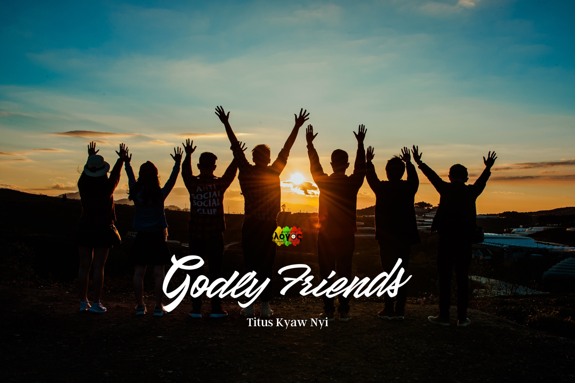 GODLY FRIENDS