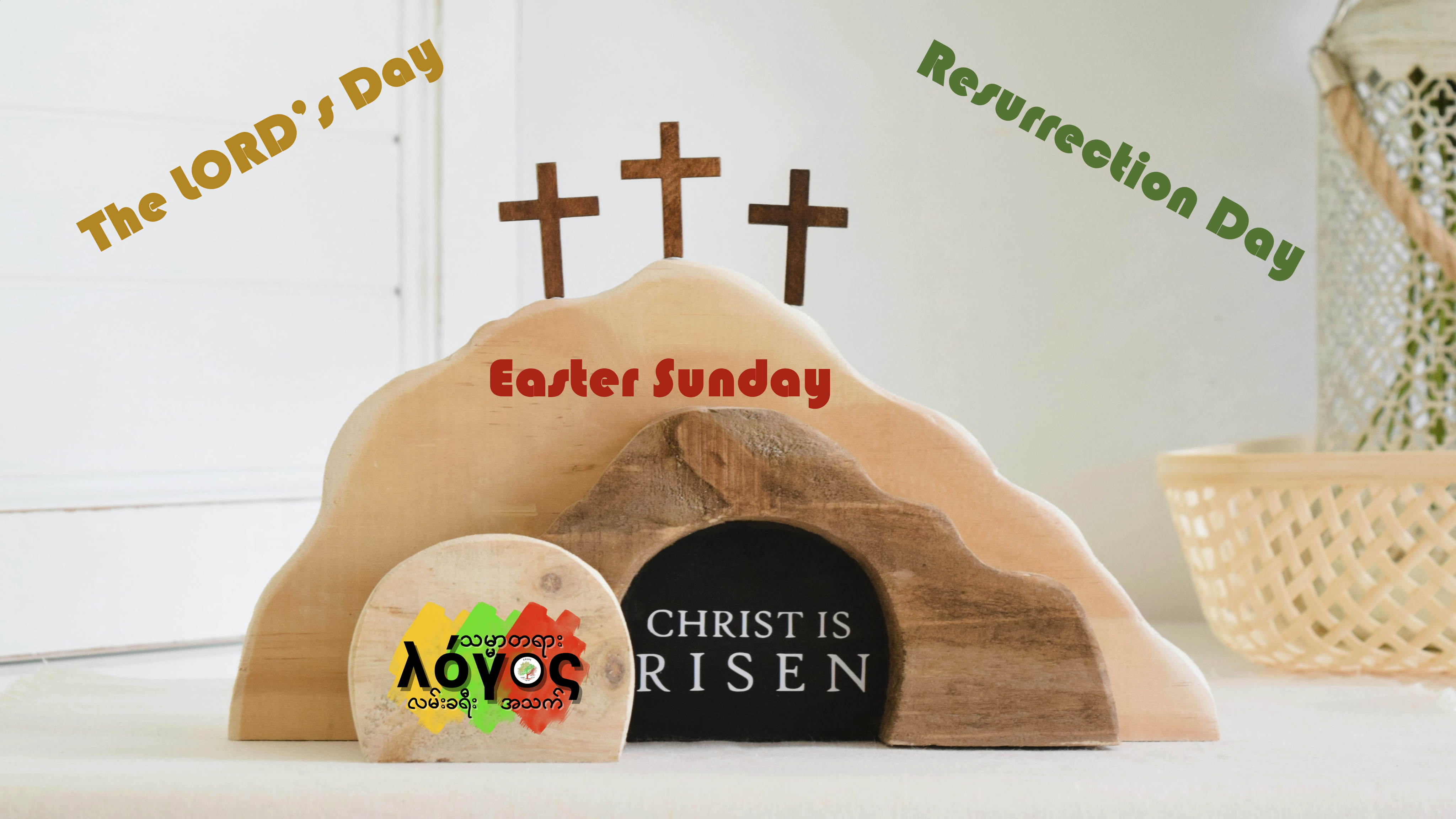 The LORD-s Day or Resurrection Day or Easter Sunday